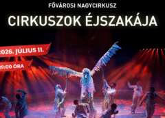 Cirkuszok Éjszakája 2026